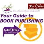 Your Guide to Book Publishing with Judith Briles